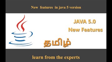 New  features  in java 5 version | java5 Generics | Advance features in java 5.0| தமிழில் | in Tamil