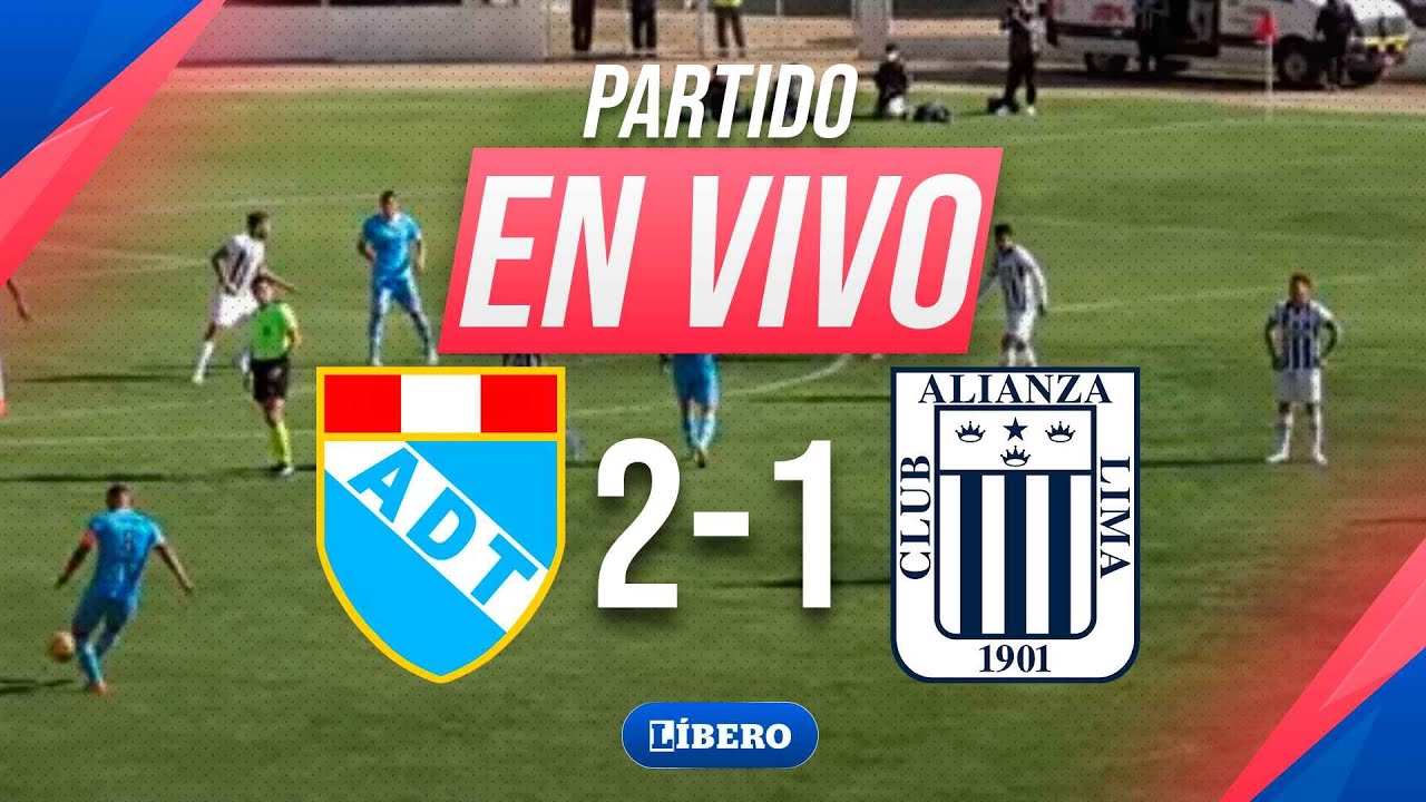 alianza-lima-cay-ante-adt-de-tarma-por-el-torneo-apertura-partido