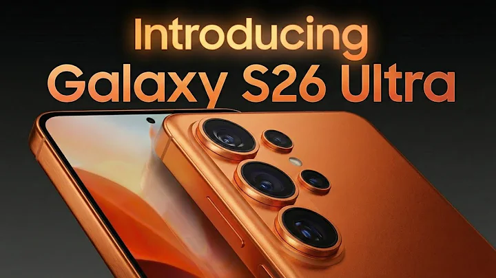 Samsung Galaxy S26 Ultra Trailer Official First Look