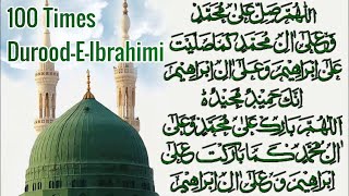 100 Times Durood-E-Ibrahimi