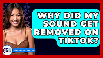 Why Did My Sound Get Removed on TikTok? - Everyday-Networking