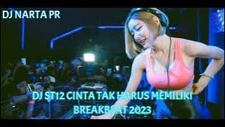 Download lagu Dj ST12 Cinta Tak Harus Memiliki Breakbeat 2023