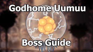 Godhome Uumuu Boss Guide