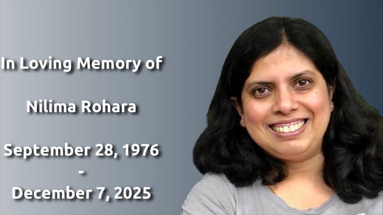 In Loving Memory of Nilima Rohara on Thursday, December 11, 2025 at 1:00 pm EST (11:30 pm IST)