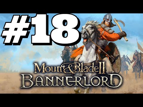 İMPARATORLUK LORDLARINI İDAM ETME ZAMANI / M&B 2 Bannerlord Türkçe Oynanış - Bölüm 18