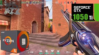 Valorant : ON GTX 1050 Ti   Ryzen 5 5600X