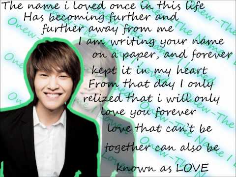 Onew-The Name I Loved(ENG) (better version)(HQ)