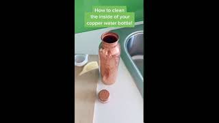 How to clean the inside of a copper water bottle