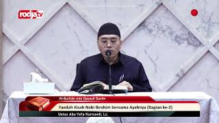 [LIVE] Ustaz Abu Ya'la Kurnaedi, Lc. | Al-Burhān min Qaṣaṣil Qurān