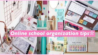 Online school organization tips❀