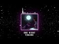 d balenci - "ONE NIGHT" (official audio)