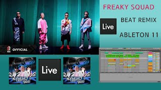 Freaky Squad - SpaceSpeakers  ( Beat Remix ) in Ableton live 11
