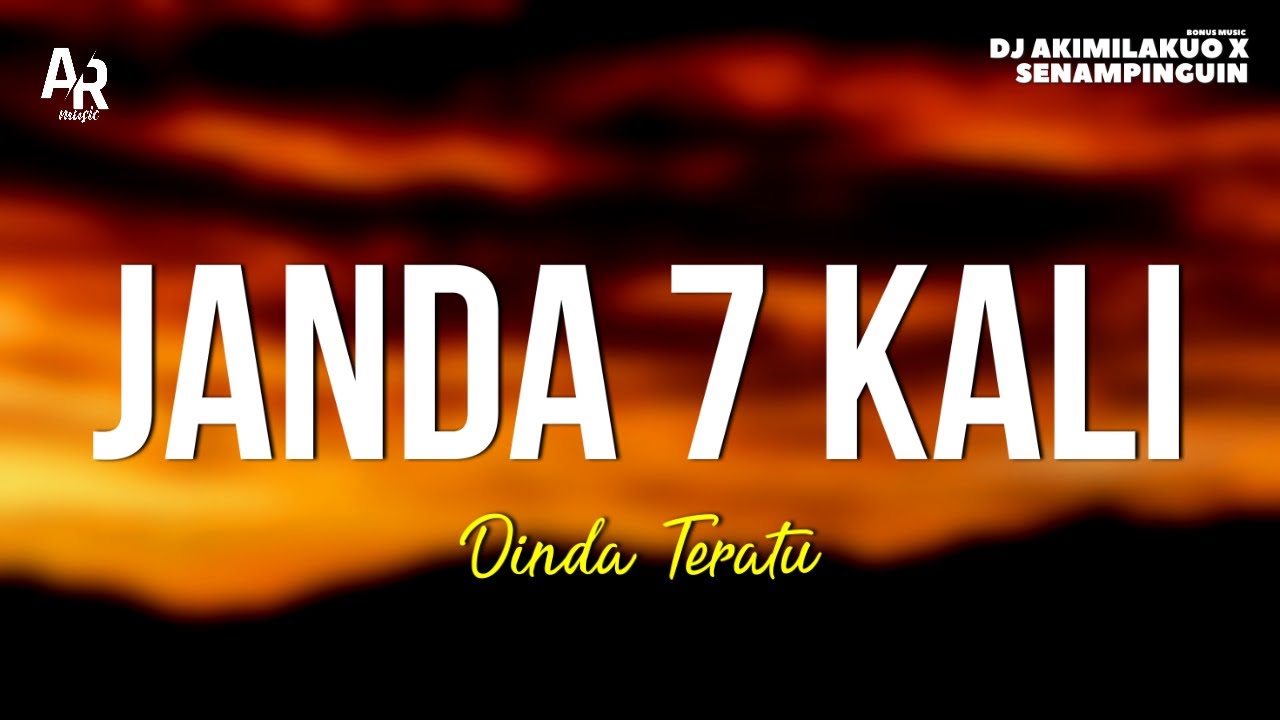 Dustaa Janda 7 Kali - Dinda Teratu (LIRIK) | Tapi semuanya dustaa.. - YouTube