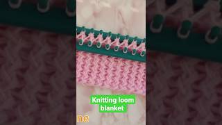 Knitting loom blanket