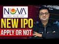 Nova agritech ipo apply or not  best multibagger shares 2024  raghav value investing