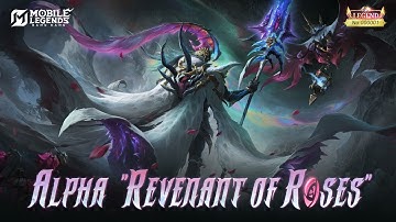 New Legend Skin | Alpha "Revenant of Roses" | Mobile Legends: Bang Bang