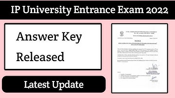 IP University Answer Key Released| IPU Answer Key 2022| IPU latest Update| IP University Admission