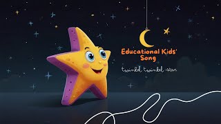 Twinkle, Twinkle: A Starry Sky Adventure - Educational Kids' Song