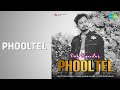 Phooltel | Phooltel | Deeg Diganta Songs |