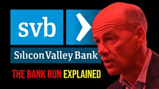 The Silicon Valley Bank Run Explained