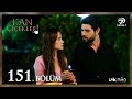 Kan Çiçekleri 151 Bölüm 
