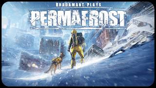 Surviving the Frozen Apocalypse with my Bow and my Dog in PERMAFROST