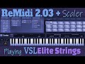 Having some fun with ReMidi 2.03, Scaler, and the Vienna Symphonic Library Elite Strings.