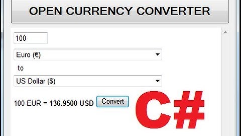 C# Tutorial 102: How to make a Live Currency Converter Using C#