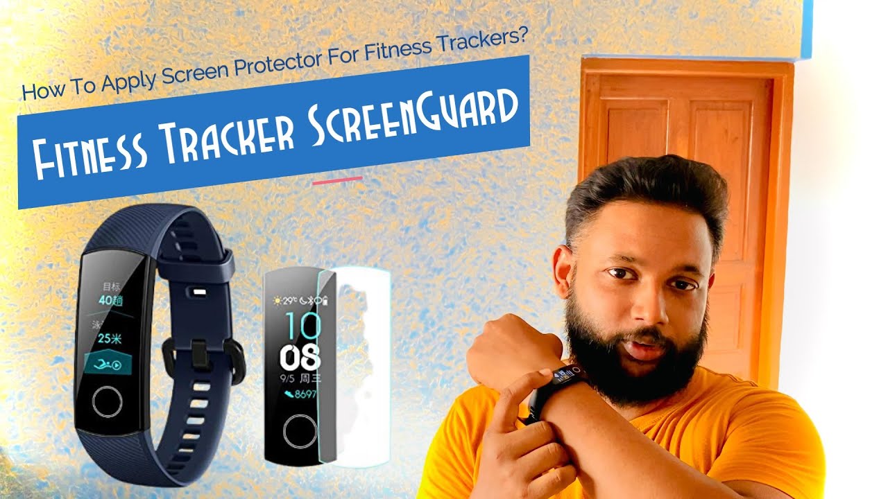 How To Apply Screen Protector For Fitness Trackers? | Best Screen Guard for Honor Band 5 & Mi Band 6