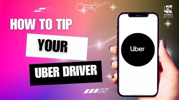 How to Tip Your Uber Driver