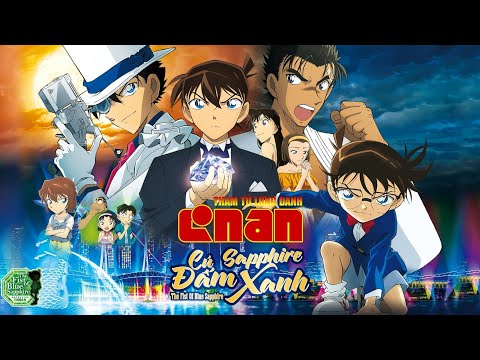 thám-tử-lừng-danh-conan-:-cú-Đấm-sapphire-xanh-(the-fist-of-blue-sapphire)-|-kc:-23.8.2019-|-trailer