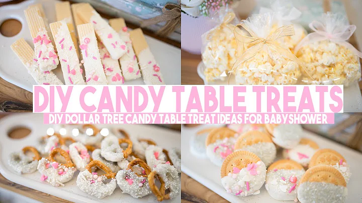 DIY CANDY TABLE TREATS | DOLLAR TREE DIY CANDY TABLE TREATS | BABYSHOWER TREATS FOR DESSERT TABLE