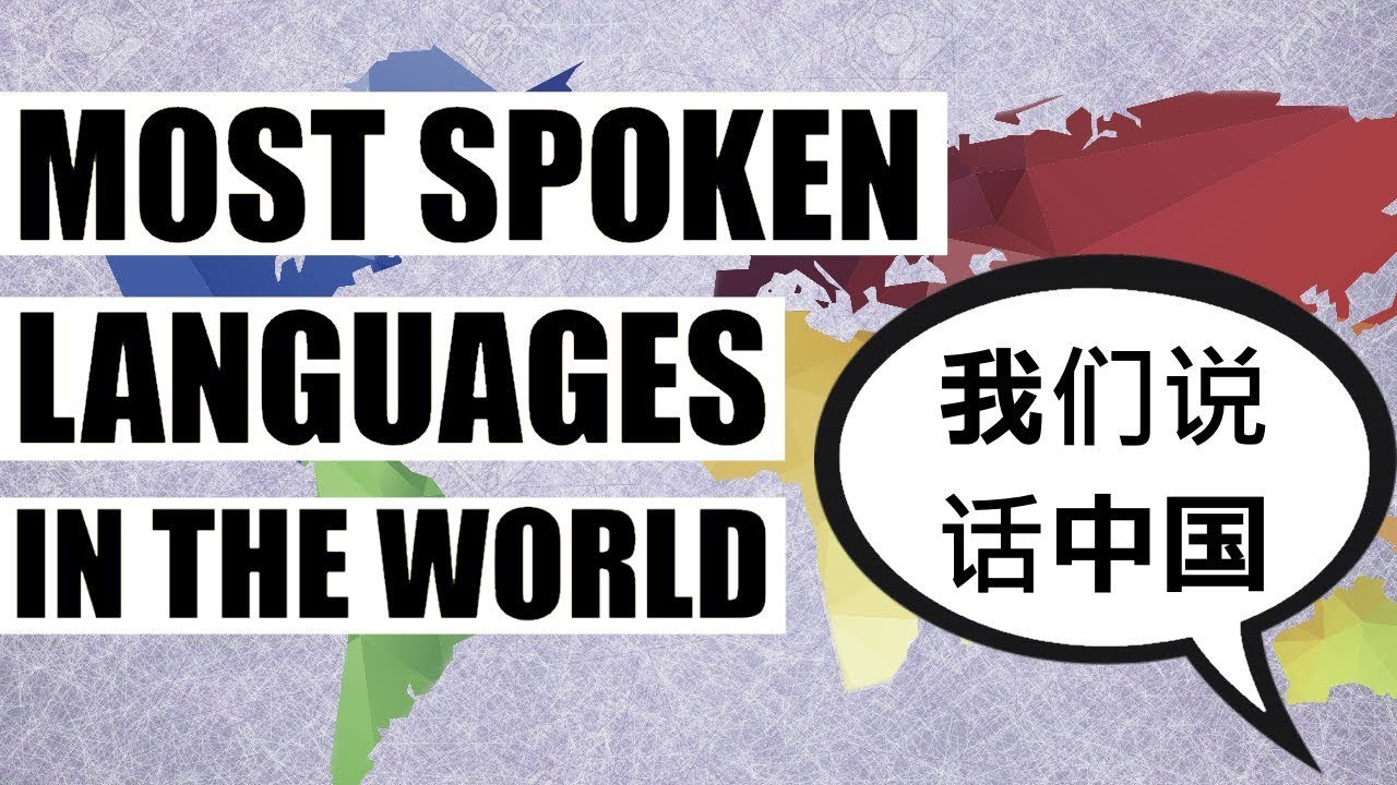 What'S The Most Spoken Language In The World?