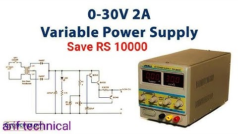 How to make variable Power|0 to 30 volt DC Variable Power Supply Voltage and Current Adjustable