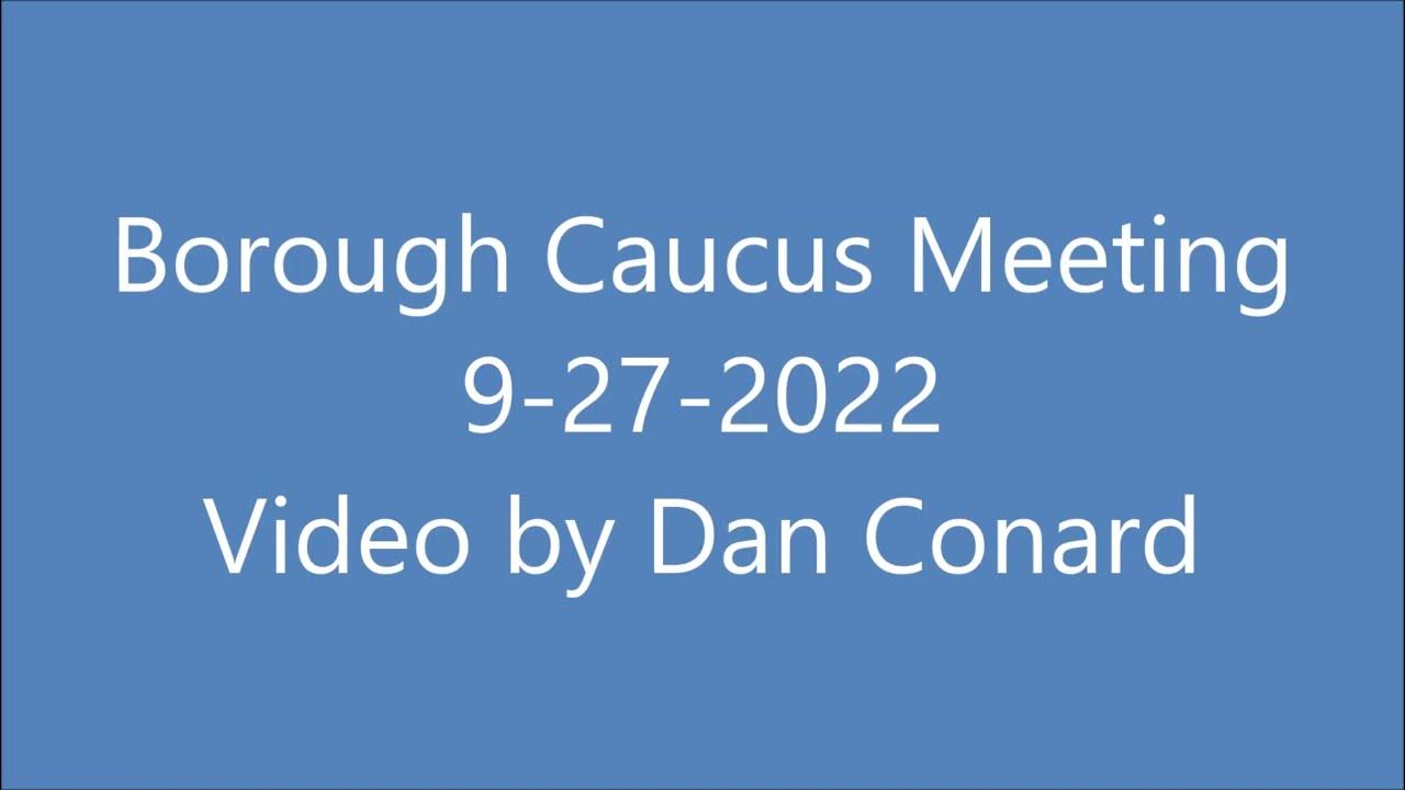 Runnemede Borough Caucus Meeting 9 27 2022 YouTube