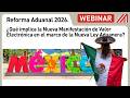 WEBINAR | Mexico | Reforma Aduanal 2026 | 24.02.2026