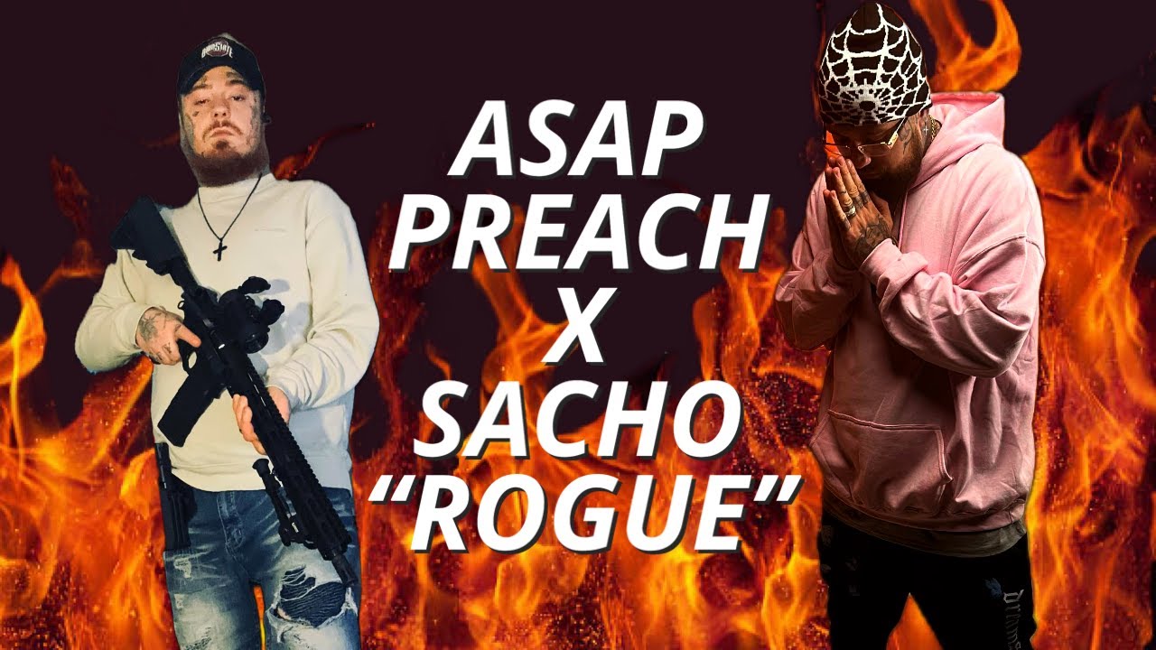 Sacho X ASAP Preach “Rogue” (Official Audio) - YouTube