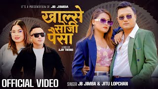 Khalse Soji Paisa Nee Tamang Selo Song-Jb Jimba,Jitu Lopchan