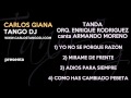 Carlos tango dj  tanda enrique rodriguez  armando moreno  01