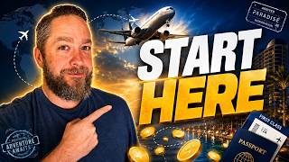 Points and Miles for Beginners: Watch This First