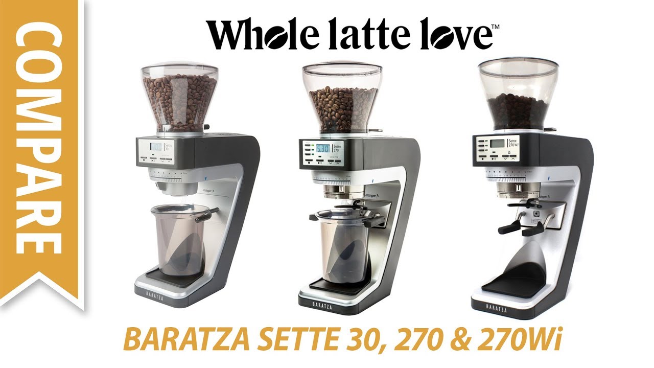 Review: Baratza Sette 270 & 270W Coffee Grinders - YouTube