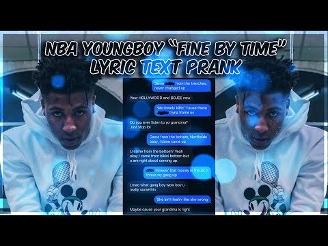 nba-youngboy-"fine-by-time"-lyric-text-prank-on-ex-girlfriend