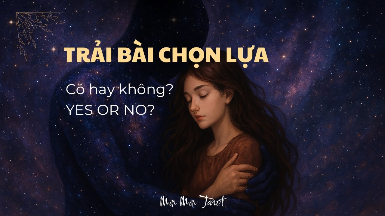 CHỌN TỤ BÀI: YES OR NO? CÓ HAY KHÔNG?