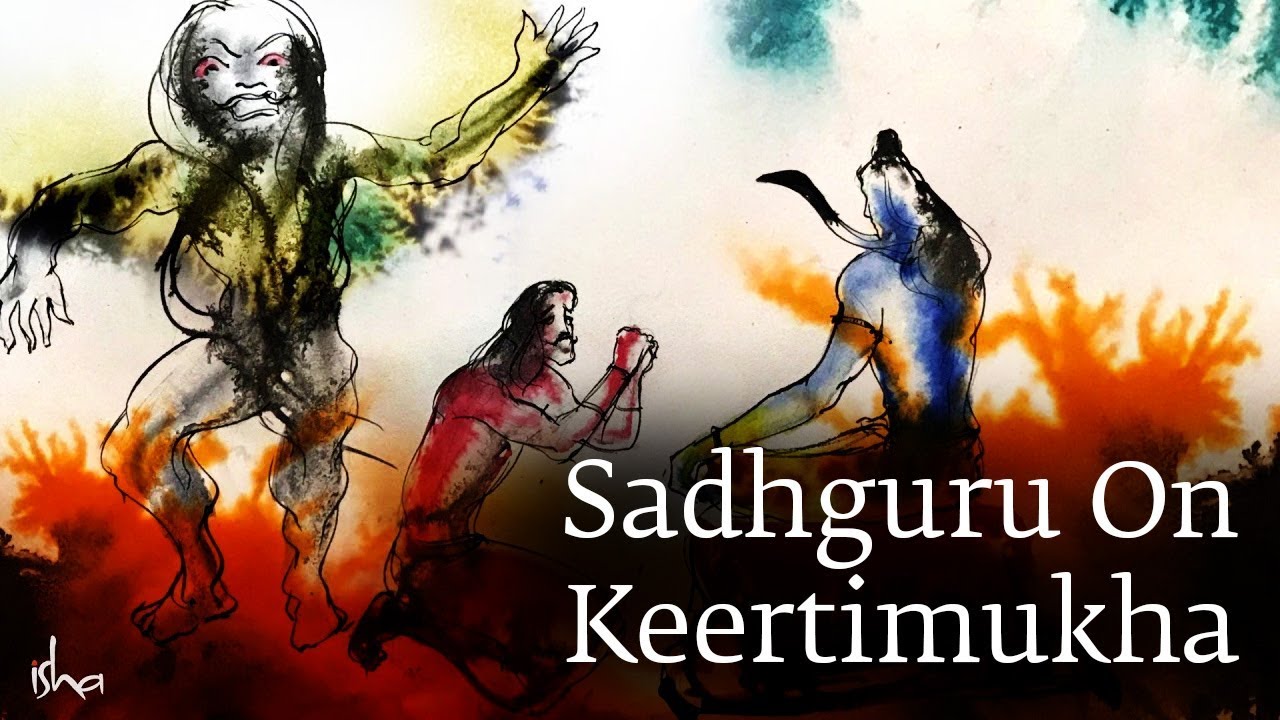 Sadhguru On Keertimukha - The Glorious Face