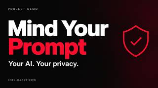 Full Mind Your Prompt - Shellhacks 2026 Guide