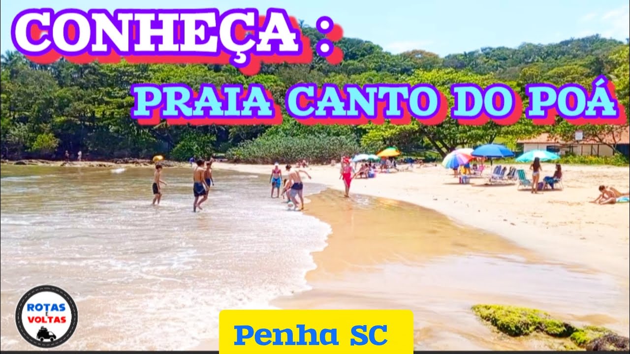 Conheça a praia canto do poá, Penha SC 