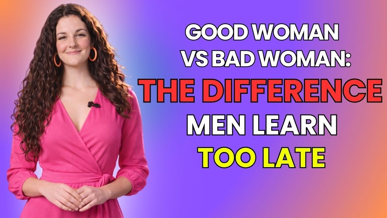 Хорошая женщина против плохой женщины: разницу мужчины осознают слишком поздно | Психологические ...