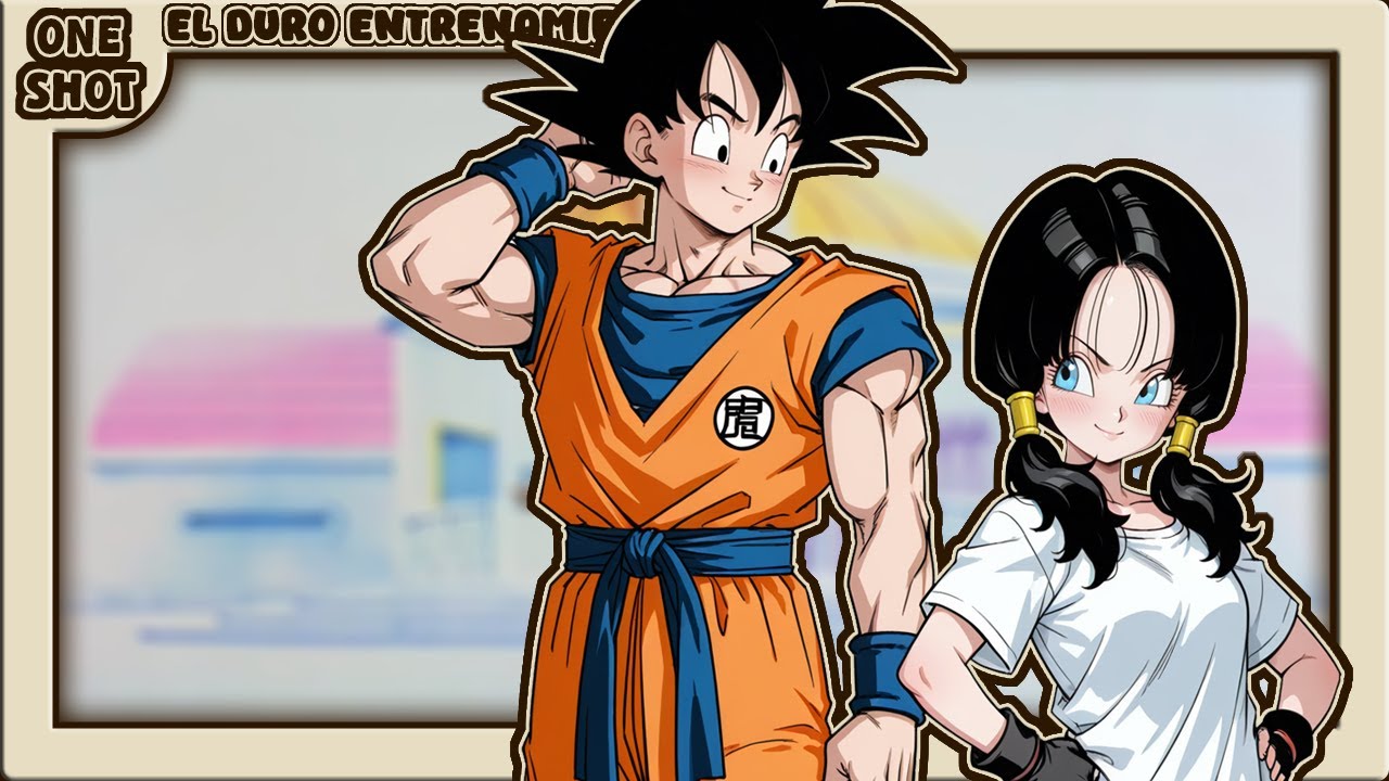 El Duro Entrenamiento De Videl | Goku x Videl | One Shot