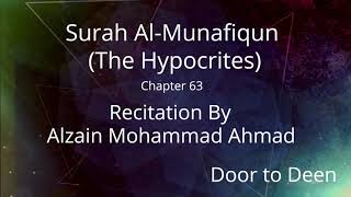 Surah Al-Munafiqun (The Hypocrites) Alzain Mohammad Ahmad  Quran Recitation