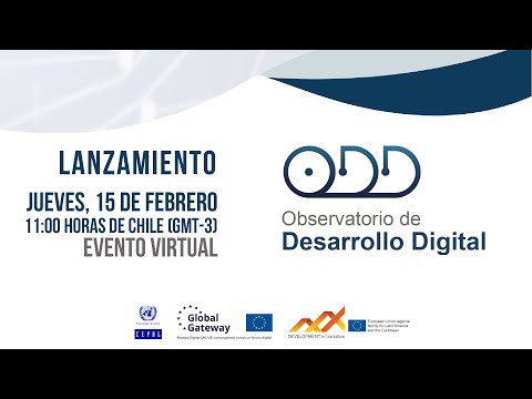 Lanzamiento del sitio web del Observatorio de Desarrollo Digital (ODD)